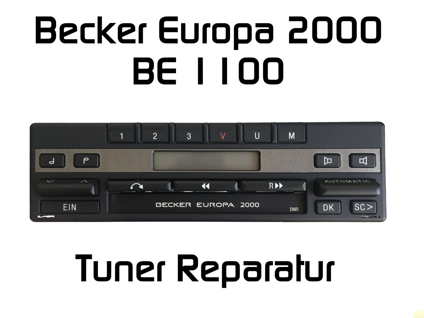 Autoradio Becker Europa 2000 BE1100 FM - Tuner Reparatur