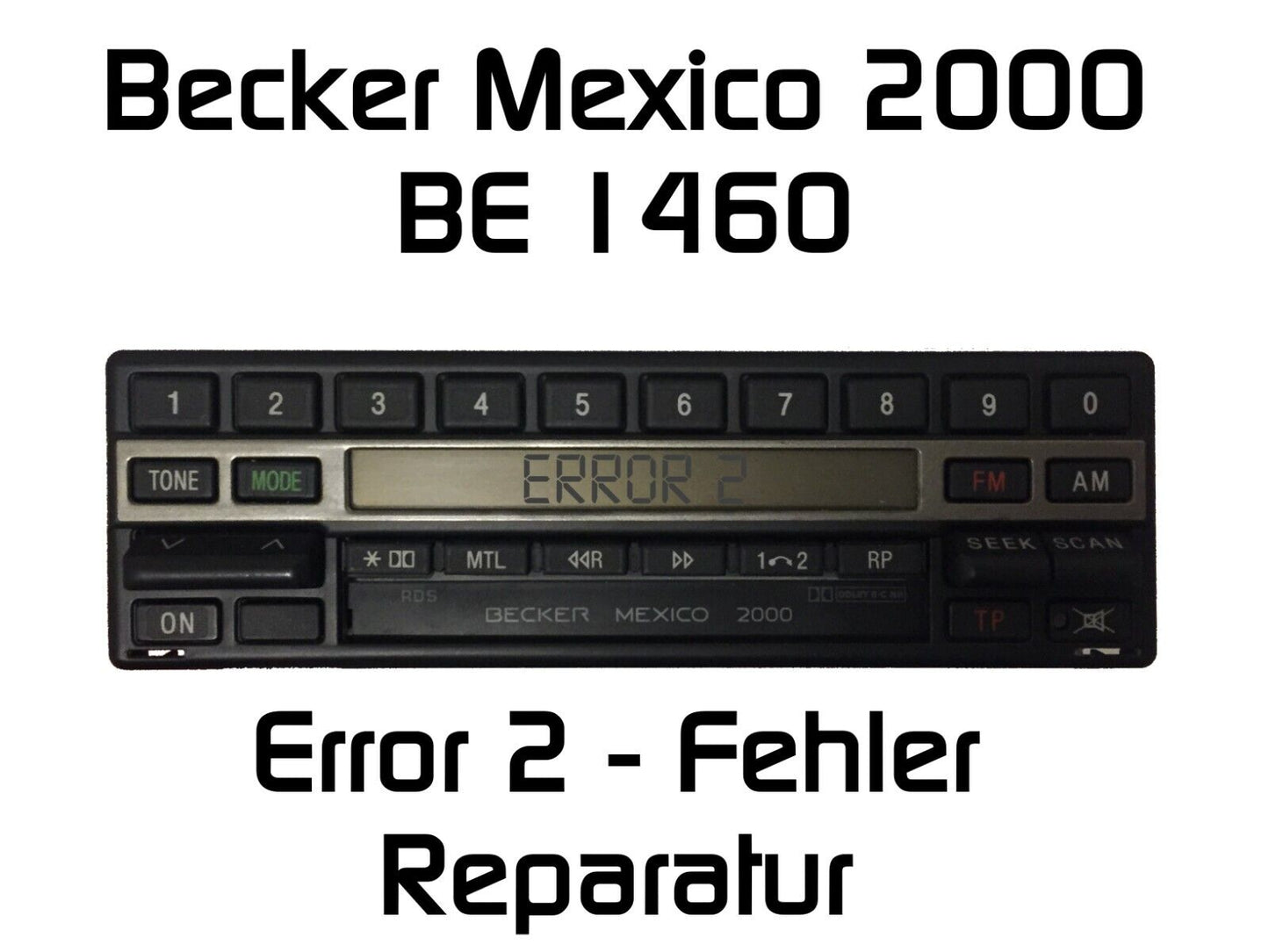 Autoradio Becker Mexico 2000 BE1460 Error 2/3 - Reparatur