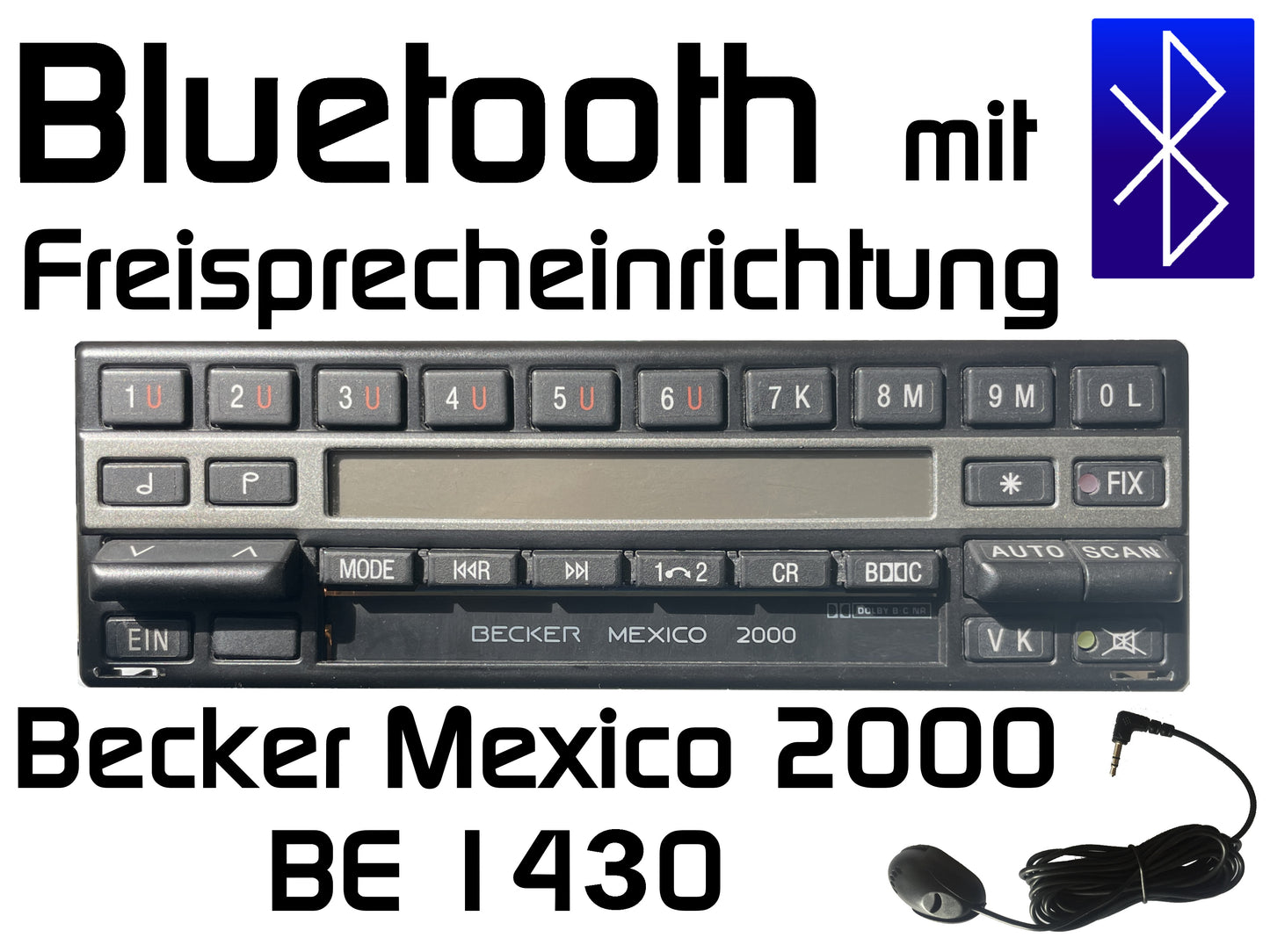 Autoradio Becker Mexico 2000 BE1430 Bluetooth mit Freisprechfunktion nachrüsten