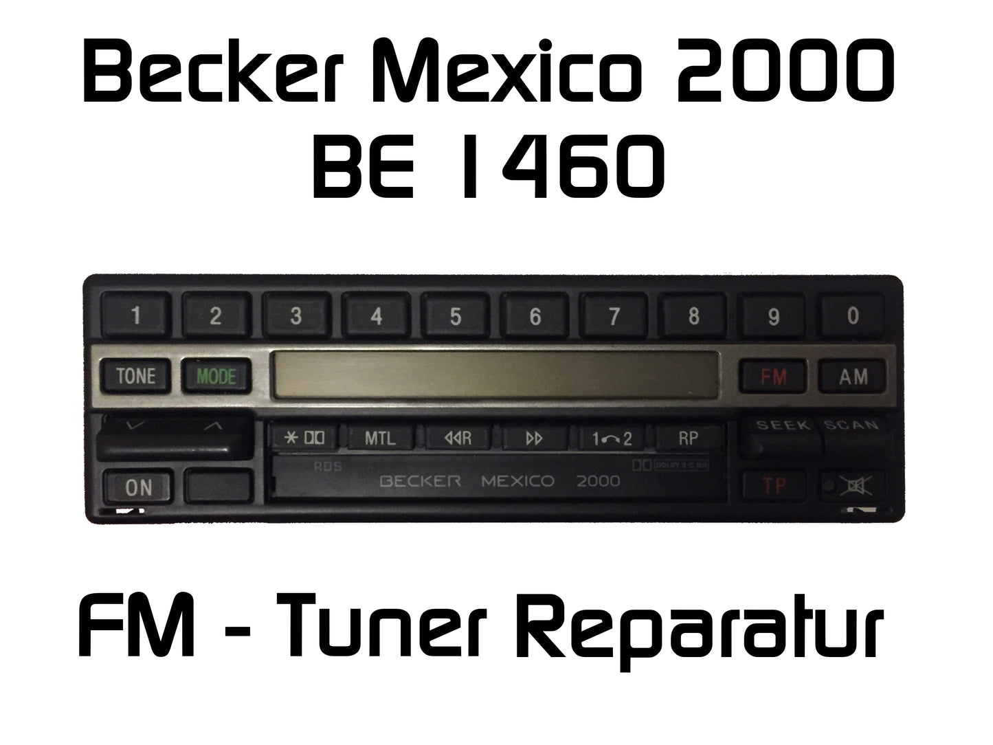 Autoradio Becker Mexico 2000 BE1460 FM - Tuner Reparatur