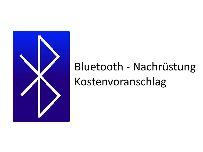 Bluetooth Kostenvoranschlag