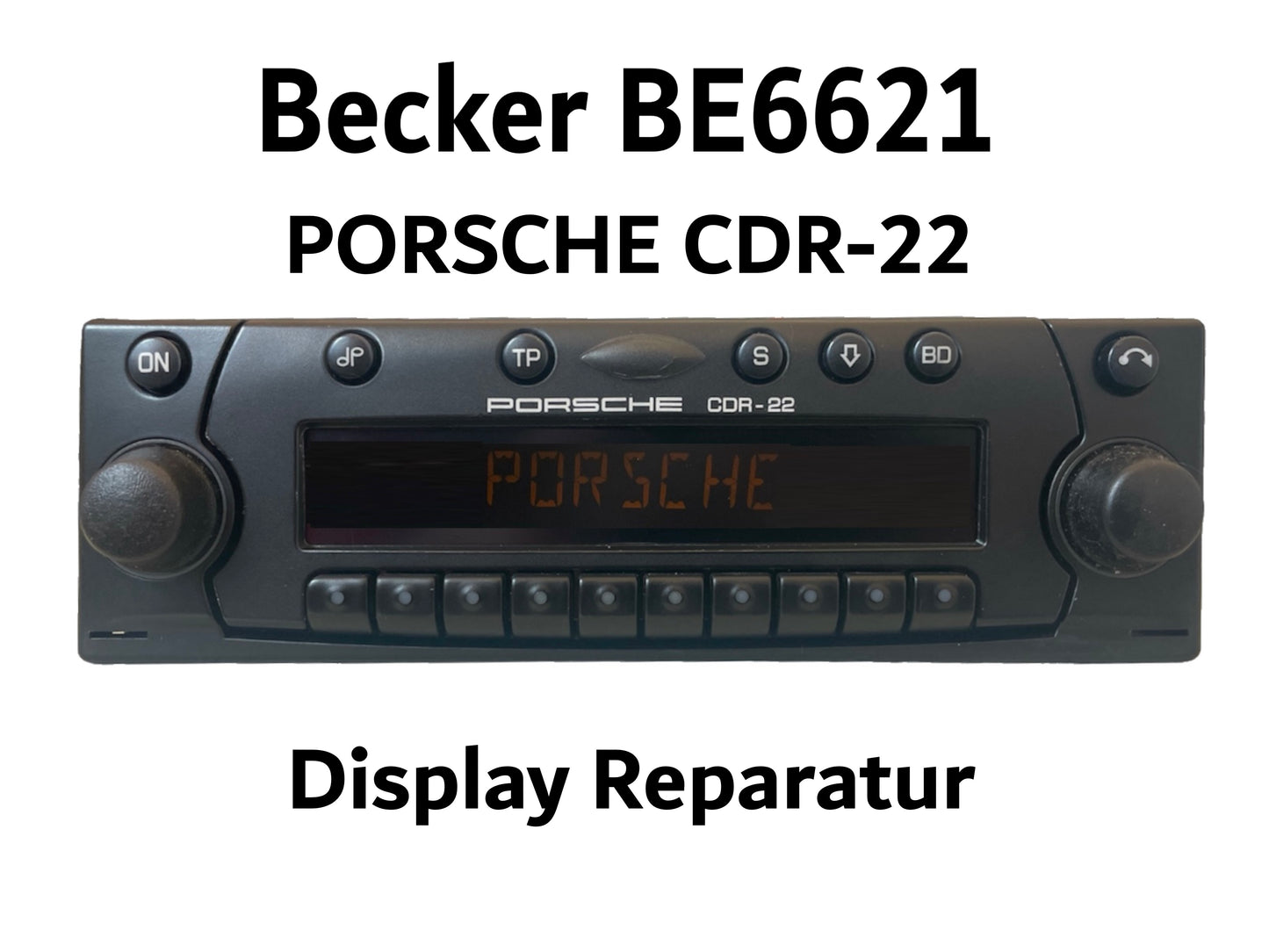 Autoradio Becker BE 6621 PORSCHE CDR-22 - Display Reparatur