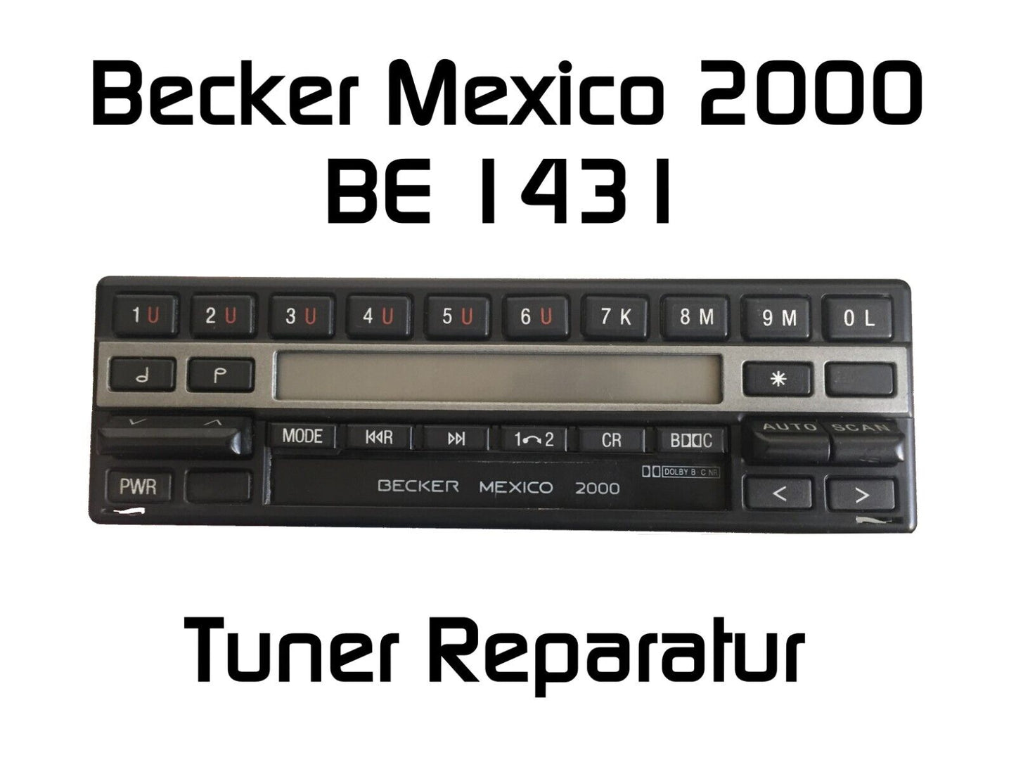 Autoradio Becker Mexico 2000 BE1431 FM - Tuner Reparatur